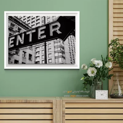 تابلو دکوراسیون کافه - ورود – تابلو سیاه و سفید - اسپو دکور