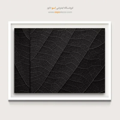 تابلو بوم بافت طبیعت - نقشه رگبرگ‌ها – تابلو سیاه و سفید - اسپو دکور