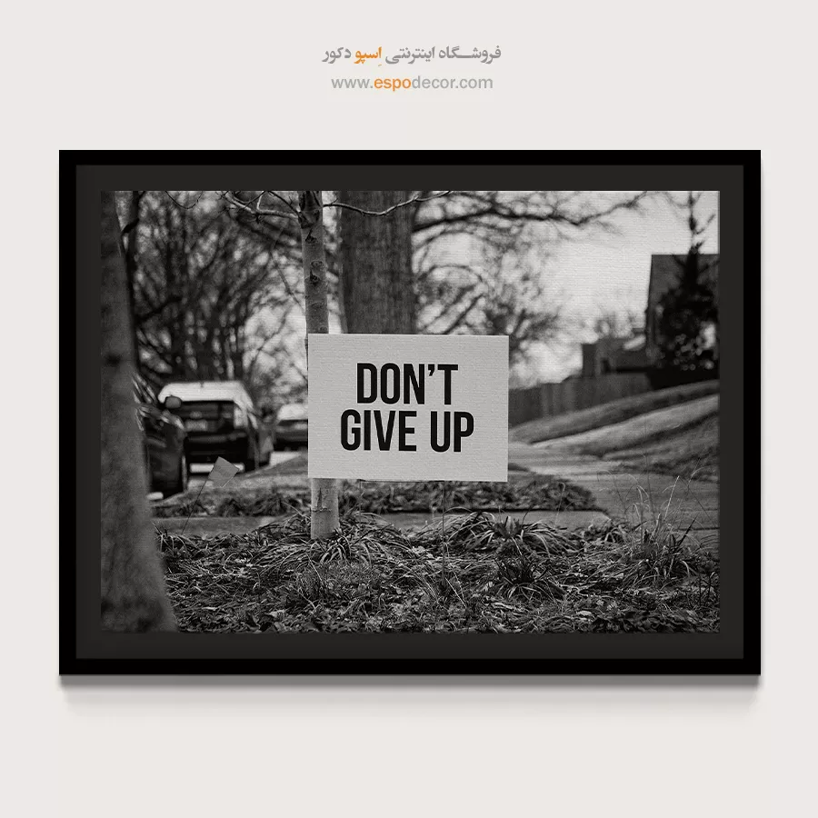 تابلو انگیزشی انگلیسی - امید در خیابان – تابلو سیاه و سفید - اسپو دکور