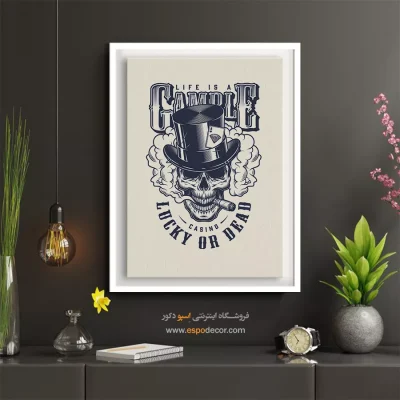تابلو با تم پاسور - زندگی یک قمار است – تابلو سیاه و سفید - اسپو دکور