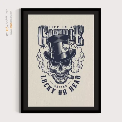 تابلو با تم پاسور - زندگی یک قمار است – تابلو سیاه و سفید - اسپو دکور