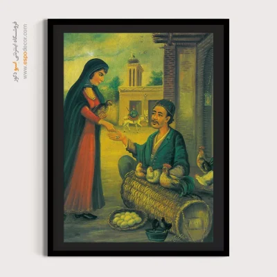 مرد مرغ فروش – تابلو نقاشی قهوه خانه ای - اسپو دکور