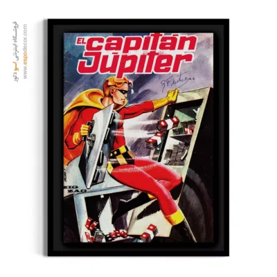 تابلو طرح جنگ خیالی و رازآلود - کاپیتان ژوپیتر 7 – تابلو مجلات کمیک - اسپو دکور