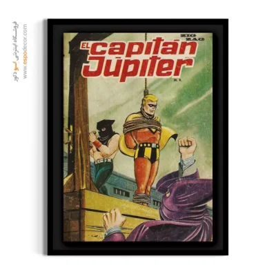 تابلو سبک داستان مصور رنگارنگ و هیجان‌انگیز - کاپیتان ژوپیتر 11 – تابلو مجلات کمیک - اسپو دکور