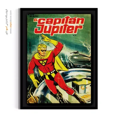 تابلو طرح قهرمانان کارتونی کلاسیک - کاپیتان ژوپیتر 12 – تابلو مجلات کمیک - اسپو دکور