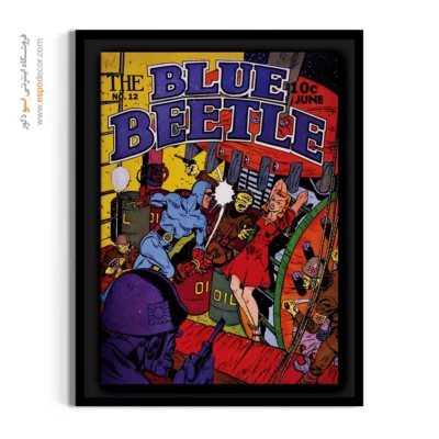 خرید تابلو دکوراتیو قهرمانان - سوسک آبی شماره 12 – تابلو مجلات کمیک - اسپو دکور