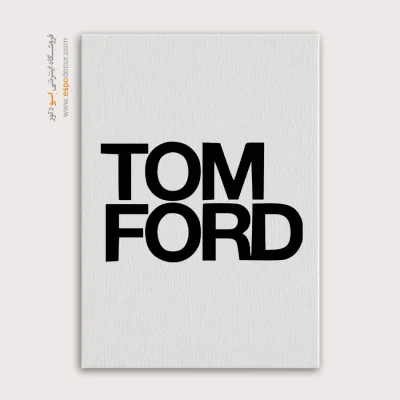 تابلو لوگو های معروف – TOM FORD