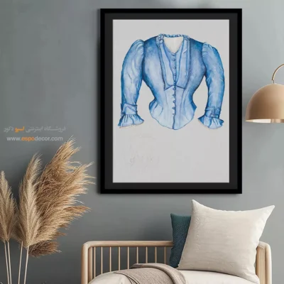 تابلو مد و فشن برای دکور خانه - بلوز ادنا – تابلو فشن - اسپو دکور