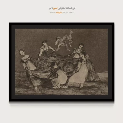 حماقت زنانه – تابلو نقاشی فرانسیسکو گویا - اسپو دکور