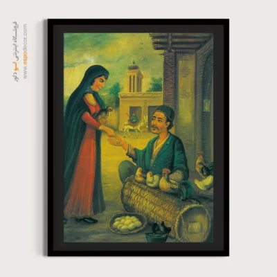 خرید تابلو نقاشی سنتی قدیمی - مرد مرغ فروش – تابلو نقاشی ایرانی - اسپو دکور
