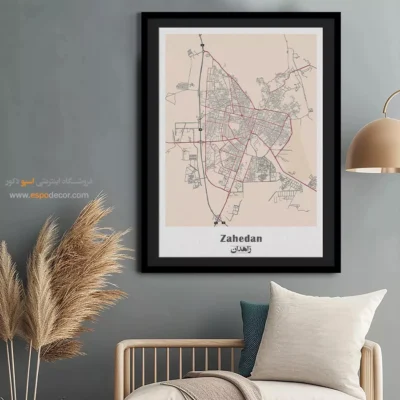 تابلو نقشه شهر زاهدان - زاهدان – تابلو نقشه شهرهای ایران - اسپو دکور