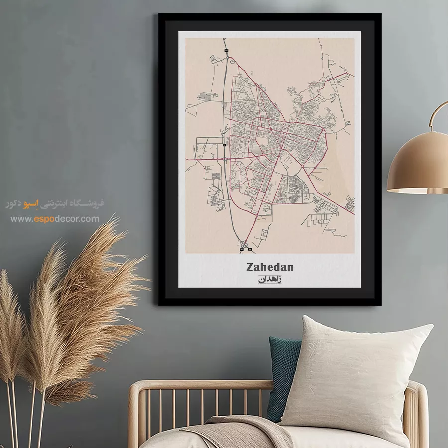 تابلو نقشه شهر زاهدان - زاهدان – تابلو نقشه شهرهای ایران - اسپو دکور