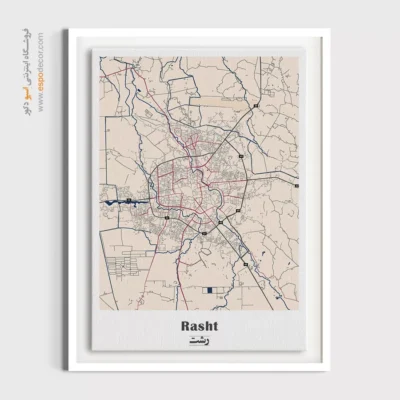 تابلو نقشه رشت - رشت – تابلو نقشه شهرهای ایران - اسپو دکور