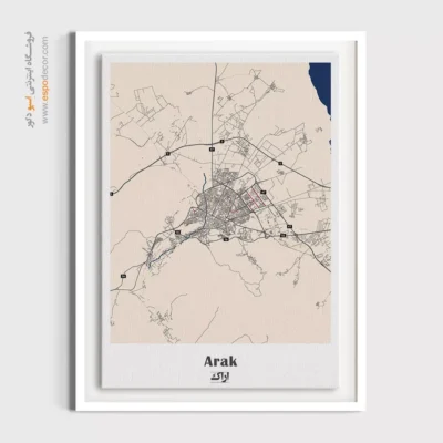 خرید نقشه اراک - اراک – تابلو نقشه شهرهای ایران - اسپو دکور