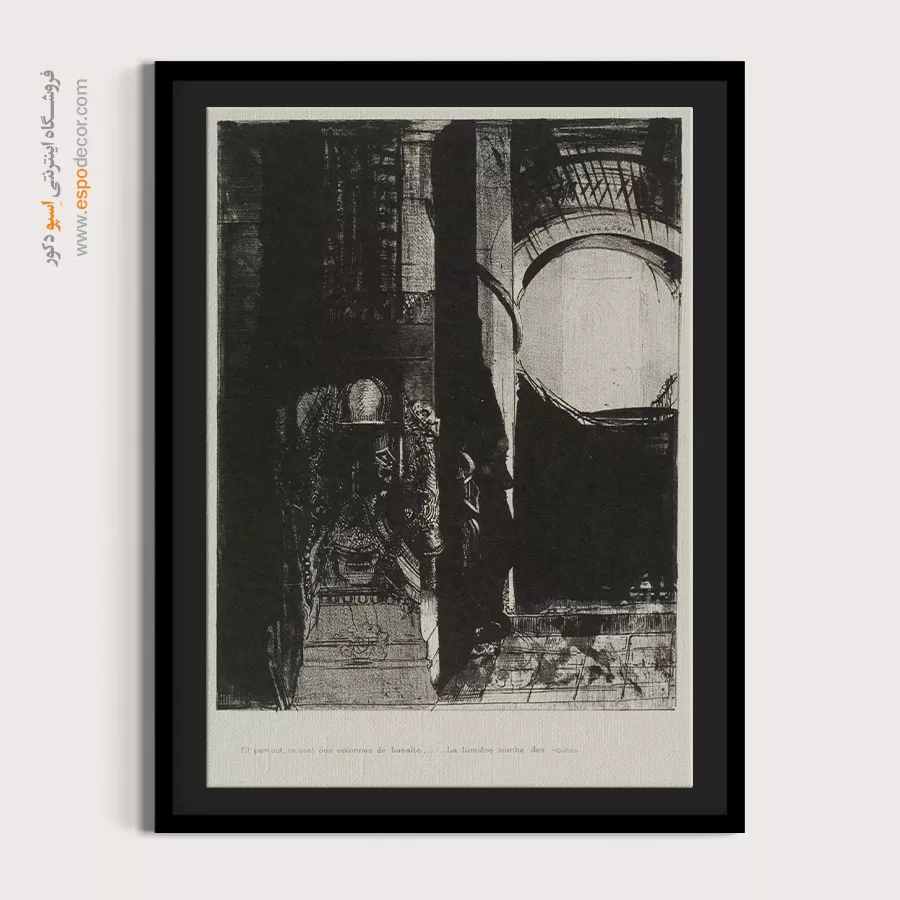 در هر طرف ستونهایی از بازالت وجود دارد – تابلو نقاشی اودیلون ردون - اسپو دکور