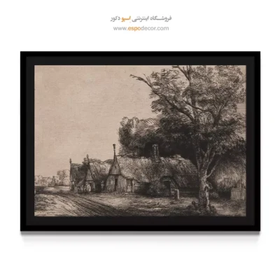 تابلو نقاشی منظره - منظره با سه کلبه در کنار جاده – تابلو نقاشی رامبراند - اسپو دکور