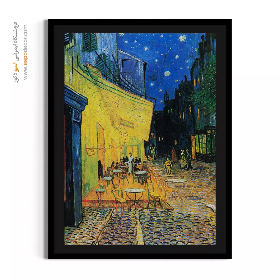 تابلو نقاشی هنری - کافه تراس در شب – تابلو نقاشی های ون گوگ - اسپو دکور