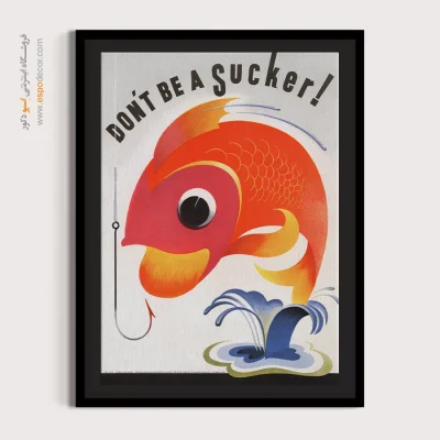 تابلو دیواری فانتزی - احمق نباش 1944 – تابلو پوستر وینتیج - اسپو دکور