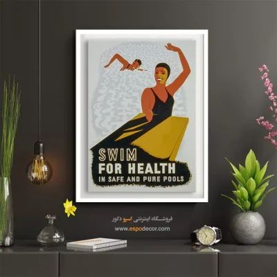 فروشگاه آنلاین تابلو هنری - شنا برای سلامتی – تابلو پوستر وینتیج - اسپو دکور