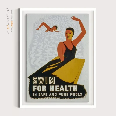 فروشگاه آنلاین تابلو هنری - شنا برای سلامتی – تابلو پوستر وینتیج - اسپو دکور