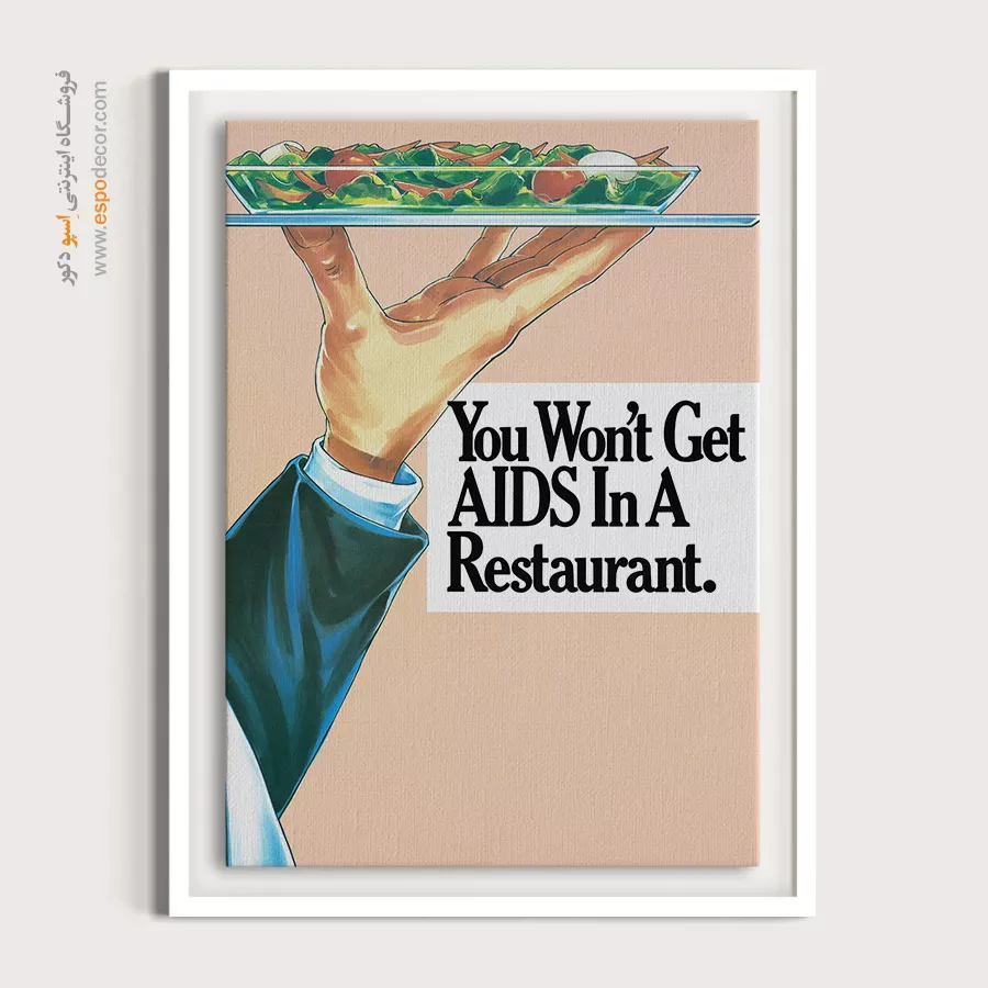 پوستر خارجی برای مدارس - شما در رستوران ایدز نمی گیرید – تابلو پوستر وینتیج - اسپو دکور