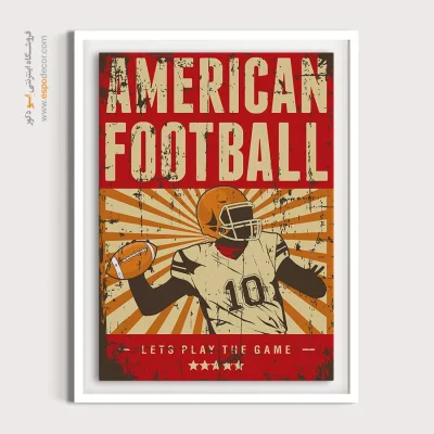تابلوهای جذاب برای مراکز فرهنگی - فوتبال آمریکایی – تابلو پوستر وینتیج - اسپو دکور