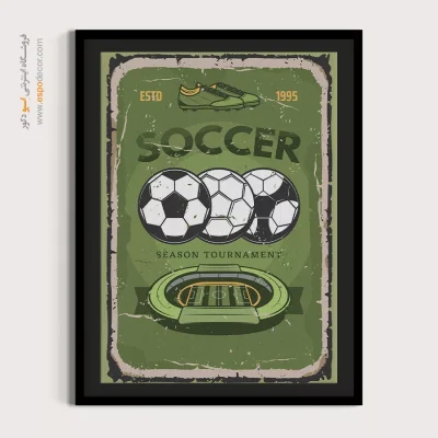 پوسترهای وینتیج برای دوستداران سفر - فوتبال – تابلو پوستر وینتیج - اسپو دکور